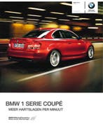 2010 BMW 1 SERIE COUPÉ BROCHURE NEDERLANDS, Boeken, Auto's | Folders en Tijdschriften, Nieuw, BMW, Author