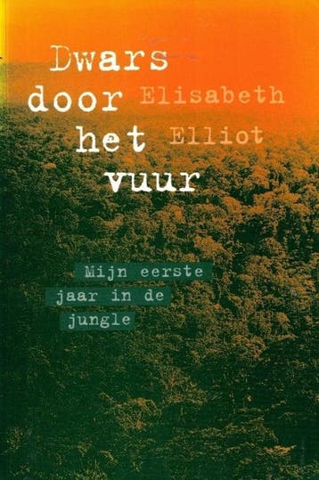 Elliot, Elisabeth-Dwars door het vuur, Verzenden, Gelezen
