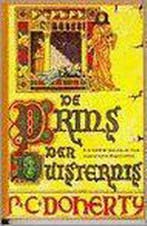 PRINS DER DUISTERNIS 9789055010578 P.C. Doherty, Verzenden, Gelezen, P.C. Doherty