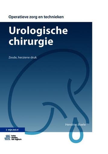 Urologische chirurgie / Operatieve zorg en technieken, Boeken, Verzenden, Zo goed als nieuw, Hendries Boele