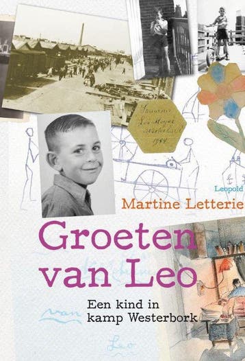 9789025861902 Groeten van Leo | Tweedehands, Boeken, Verzenden, Zo goed als nieuw, Martine Letterie
