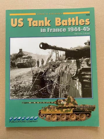 US Tank Battles in France 1944-1945 - vij zeldzaam - NIEUW, Verzenden, Landmacht, Boek of Tijdschrift
