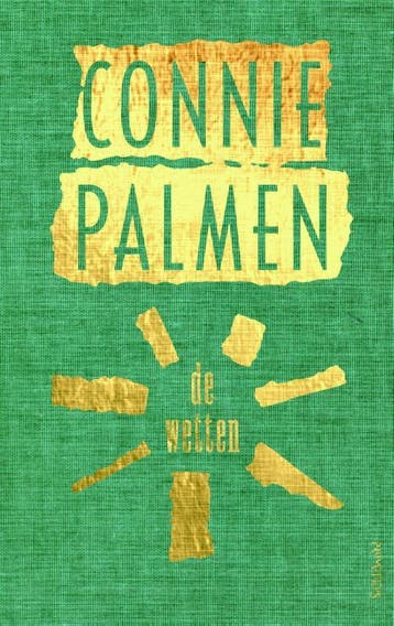 De wetten - Connie Palmen 9789044630558, Verzenden, Zo goed als nieuw, Connie Palmen