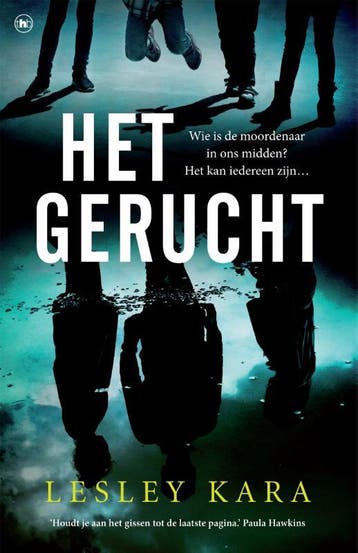Het gerucht - Lesley Kara 9789044357394, Verzenden, Zo goed als nieuw, Lesley Kara