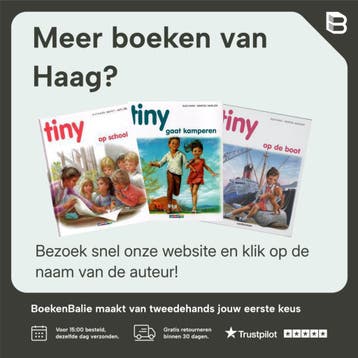 Tiny leert zeilen / Tiny - Haag 9789030300809, Boeken, Verzenden, Gelezen, Haag