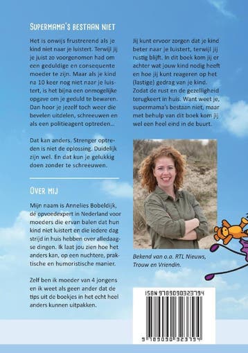Supermamas bestaan niet... 9789090323794 Annelies Bobeldijk, Verzenden, Gelezen, Annelies Bobeldijk