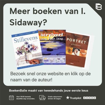 Acryl-, olieverf en gouache - I. Sidaway 9789059206670, Verzenden, Zo goed als nieuw, I. Sidaway