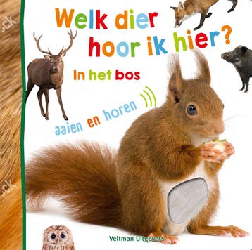 Welk Dier Hoor Ik Hier? - In Het Bos |  | Nieuw, Ophalen of Verzenden, Nieuw