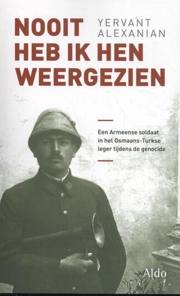Nooit heb ik hen weergezien - Yervant Alexanian, Verzenden, Zo goed als nieuw, Yervant Alexanian