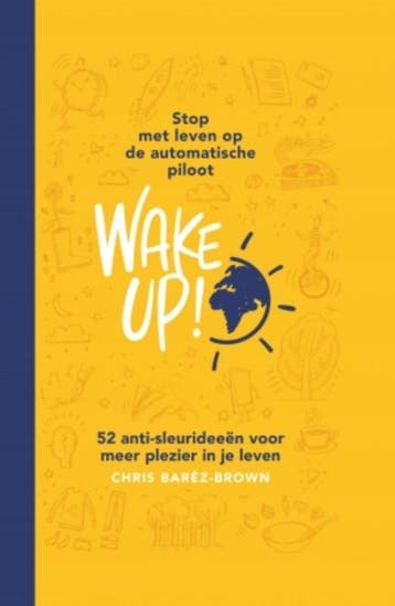 Wake Up! - Chris Baréz-Brown 9789021564418, Verzenden, Gelezen, Chris Baréz-Brown