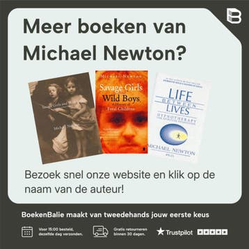 De zielsbestemming - Michael Newton 9789069639666, Verzenden, Zo goed als nieuw, Michael Newton