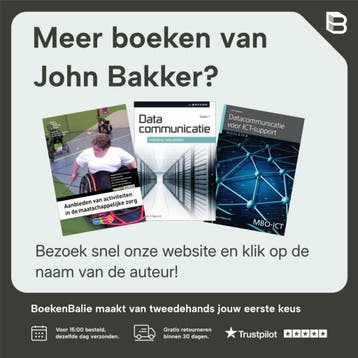 Datacommunicatie / 1 Inleiding netwerken / MBO ICT, Verzenden, Gelezen, John Bakker