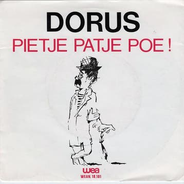 vinyl single 7 inch - Dorus - Pietje Patje Poe!, Verzenden, Zo goed als nieuw, 7 inch, Pop