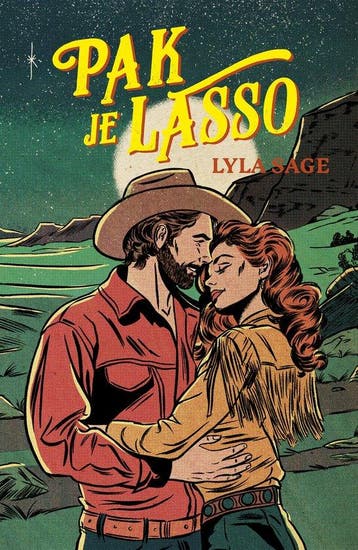 9789464822700 Rebel Blue Ranch 3 - Pak je lasso, Boeken, Verzenden, Nieuw, Lyla Sage