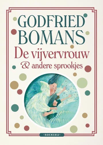 De vijvervrouw & andere sprookjes - Godfried Bomans, Boeken, Literatuur, Verzenden, Zo goed als nieuw, Godfried Bomans