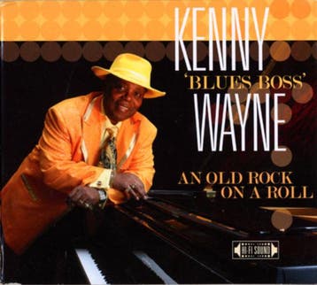 cd digi - Kenny Blues Boss Wayne - An Old Rock On A Roll, Verzenden, Zo goed als nieuw