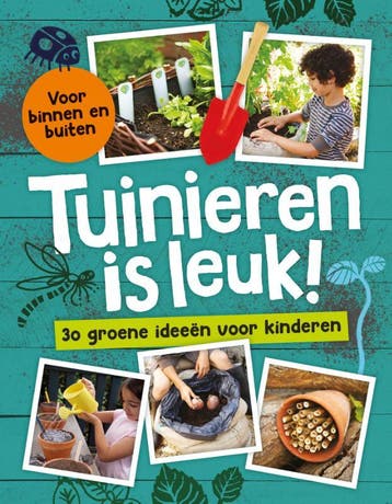 Tuinieren is leuk! 9789020691795, Verzenden, Gelezen