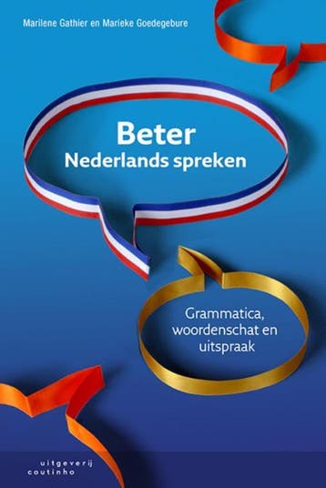 Beter Nederlands spreken - Marilene Gathier 9789046905005, Verzenden, Zo goed als nieuw, Marilene Gathier