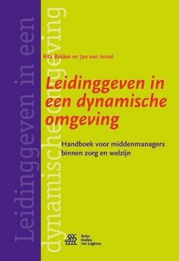 9789036814768 Leidinggeven in een dynamische omgeving, Boeken, Verzenden, Zo goed als nieuw, R. Bakker