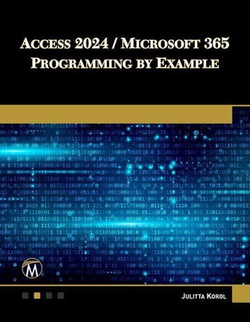9781501524141 Access 2024 / Microsoft 365 Programming By ..., Boeken, Verzenden, Nieuw, Julitta Korol