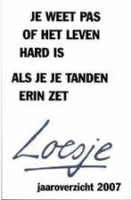 Loesje jaaroverzicht 2007 9789046112939 Loesje, Boeken, Verzenden, Zo goed als nieuw, Loesje