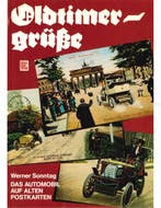 OLDTIMER GRÜßE, DAS AUTOMOBIL AUF ALTEN POSTKARTEN, Boeken, Auto's | Boeken, Nieuw, Author