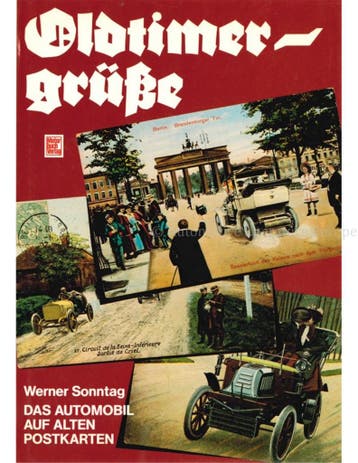OLDTIMER GRÜßE, DAS AUTOMOBIL AUF ALTEN POSTKARTEN, Boeken, Auto's | Boeken, Nieuw, Author