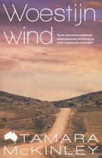 Woestijnwind 9789032514181 Tamara McKinley, Boeken, Verzenden, Gelezen, Tamara McKinley