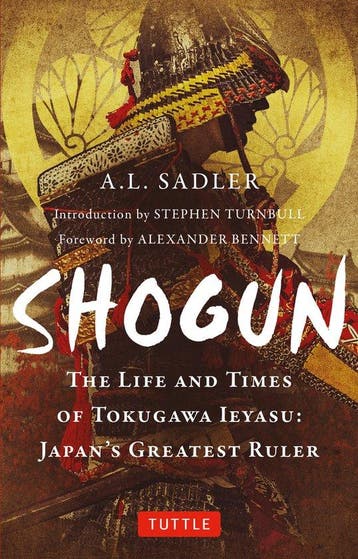9784805317174 Tuttle Classics- Shogun A. L. Sadler, Boeken, Verzenden, Nieuw, A. L. Sadler