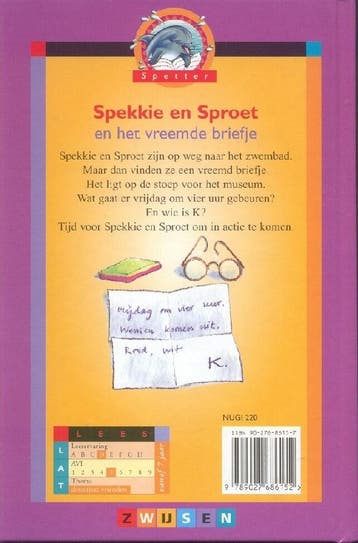 Spekkie en Sproet en het vreemde briefje / Spetter, Verzenden, Gelezen, Vivian den Hollander