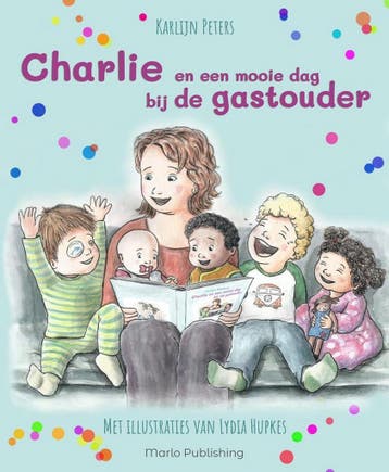 Charlie en een mooie dag bij de gastouder. - Kinderboek /, Boeken, Kinderboeken | Kleuters, Verzenden, Gelezen, Karlijn Peters
