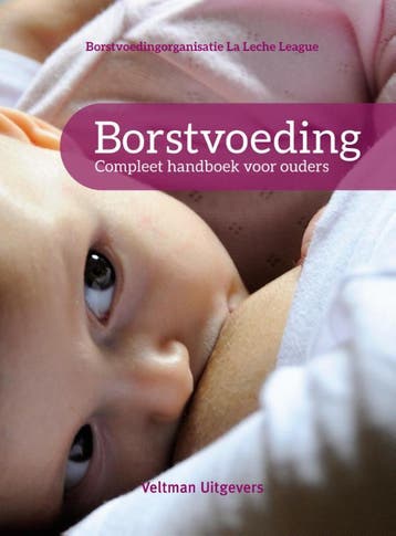 Borstvoeding 9789048314744 La Leche League, Verzenden, Zo goed als nieuw, La Leche League