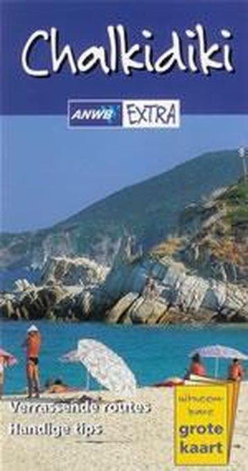 Anwb Extra Chalkidiki - Varelas, Verzenden, Gelezen