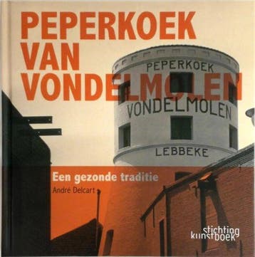 Peperkoek van Vondelmolen - A. Delcart 9789058562623, Verzenden, Gelezen, A. Delcart