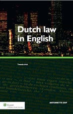 Dutch law in English 9789013111972, Boeken, Verzenden, Zo goed als nieuw