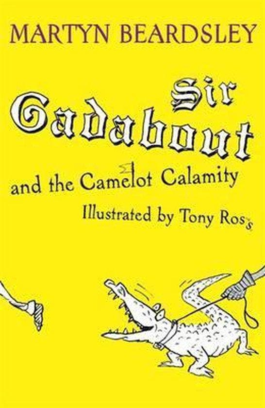 Sir Gadabout and the Camelot Calamity - Martyn Beardsley, Boeken, Taal | Engels, Gelezen, Verzenden