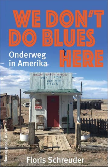 We DonT Do Blues Here | Floris Schreuder | Nieuw, Boeken, Ophalen of Verzenden, Nieuw, Floris Schreuder