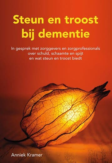 Steun En Troost Bij Dementie | Anniek Kramer | Nieuw, Ophalen of Verzenden, Nieuw, Anniek Kramer
