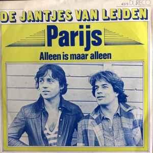 vinyl single 7 inch - De Jantjes Van Leiden - Parijs, Verzenden, Zo goed als nieuw, 7 inch, Nederlandstalig