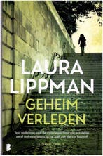 Boek Geheim Verleden - Laura Lippman 9789022592076, Boeken, Verzenden, Zo goed als nieuw