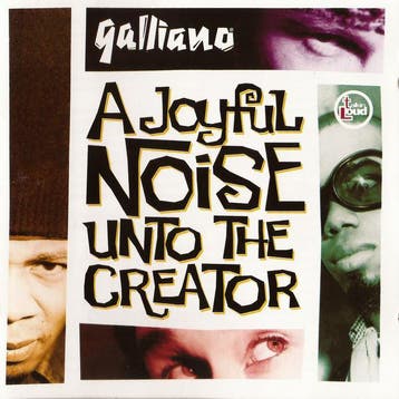 cd - Galliano - A Joyful Noise Unto The Creator, Verzenden, Zo goed als nieuw