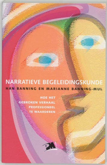 Narratieve begeleidingskunde / PM-reeks - H. Banning, Boeken, Verzenden, Gelezen, H. Banning