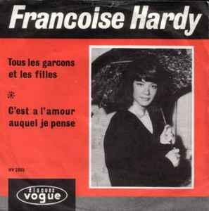 vinyl single 7 inch - Francoise Hardy - Tous Les GarÃ§ons., Verzenden, Zo goed als nieuw, 7 inch, Overige genres