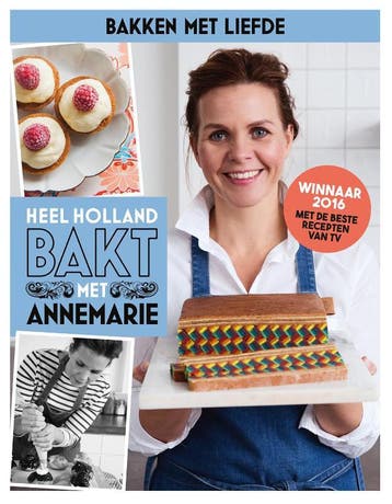 Heel Holland Bakt met Annemarie - Annemarie Pronk, Boeken, Verzenden, Gelezen, Annemarie Pronk