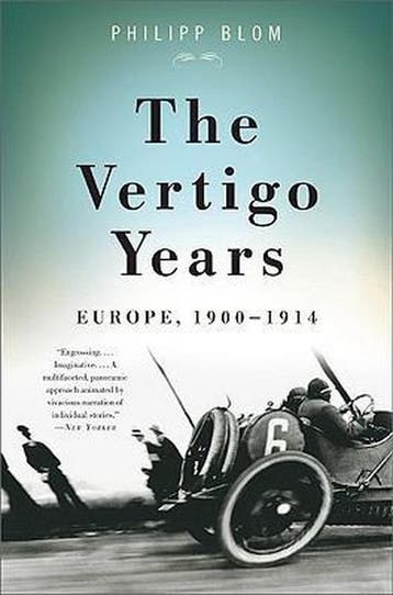 The Vertigo Years 9780465020294 Philipp Blom, Verzenden, Zo goed als nieuw, Philipp Blom