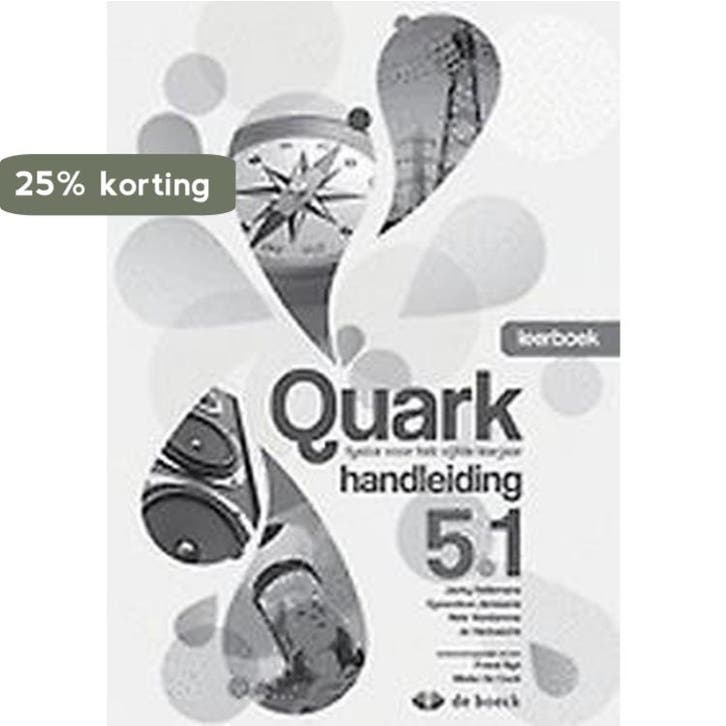 Quark 5.1 - handleiding (+ cd-rom) 9789045549187 Hellemans, Boeken, Schoolboeken, Zo goed als nieuw, Verzenden