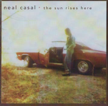 cd - Neal Casal - The Sun Rises Here, Verzenden, Zo goed als nieuw