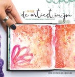 Ontdek de artiest in jou 9789491844881 Els Hartog, Verzenden, Zo goed als nieuw, Els Hartog