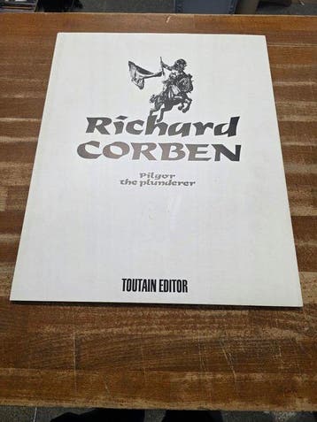Corben - Pilgor the Plunderer - 100 exemplaires - Signé - 1, Boeken, Nieuw