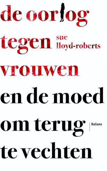 De oorlog tegen vrouwen en de moed om terug te vechten, Boeken, Verzenden, Gelezen, Sue Lloyd-Roberts